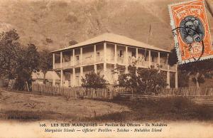 TAHITI : les marquises pavillon des officiers ile kukahiva - etat