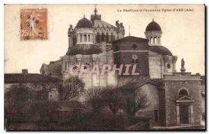Old Postcard Basilica and Church of 39ancienne & # & # 39Ars