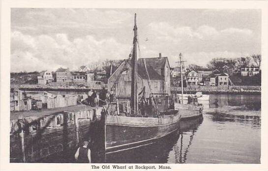 Massachusetts Rockport The Old Wharf At Rockport Albertype