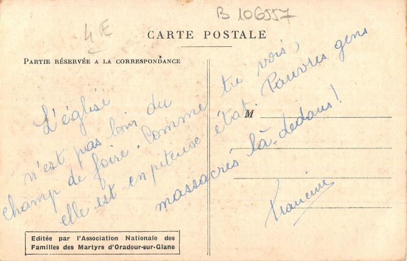 B106557 France Oradour sur Glane Ruines de l'Eglise