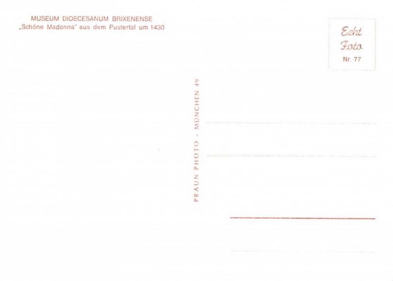 Museum Dioecesanum Brixenense - Schone Madonna, real photo