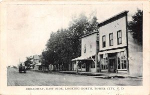 Tower City North Dakota Broadway, East Side, Looking N., Divided Back PC U10279