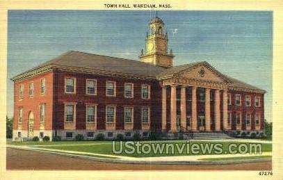 Town Hall - Wareham, Massachusetts MA  