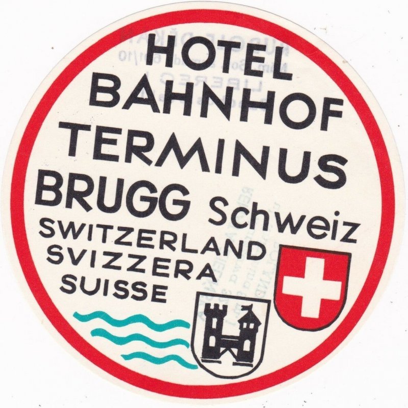 Switzerland Brugg Hotel Bahnhof Terminus Vintage Luggage Label sk1122