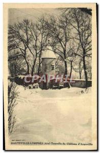 Old Postcard Hauteville-Lompnes Tourelle du Chateau d & # 39Angeville