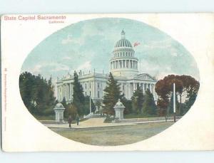 Pre-1907 CAPITOL BUILDING Sacramento California CA A3517