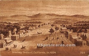 Broadway, 1854 - Oakland, California CA  