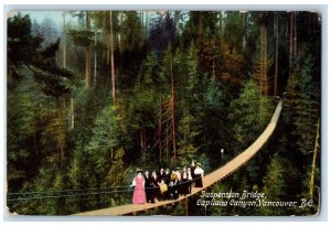 c1910 Suspension Brige Capilano Canyon Vancouver BC Canada Antique Postcard