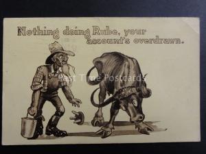 USA Comic Postcard c1911 NOTHING DOING RUBE, YOUR ACCOUNT'S OVERDRAWN....