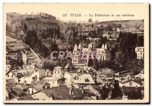 Tulle - The Prefecture and its surroundings - Old Postcard