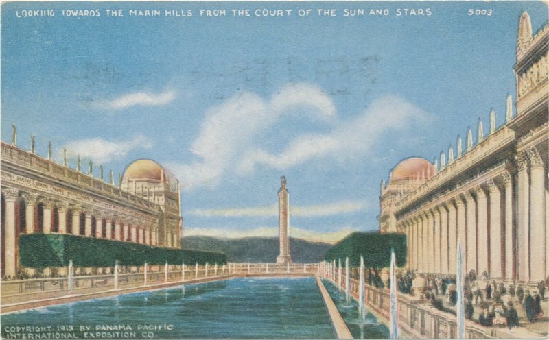 1913 PreExpo Adv PC #5003 Marin Hills From Court Of Sun & Stars PPIE PanPac Expo