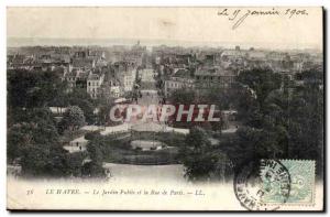 Le Havre - The Public Garden and the Paris street - Old Postcard