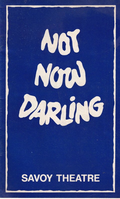 Not Now Darling June Whitfield Leslie Phillips Savoy Theatre Programme