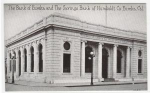 Bank of Eureka & Savings Bank Humboldt County Eureka California postcard