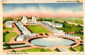 NY - New York World's Fair, 1939. Federal Area Exhibit Buildings  (card is da...