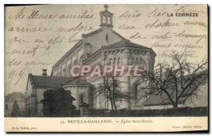Old Postcard Brive La Gaillarde Church of Saint Sernin