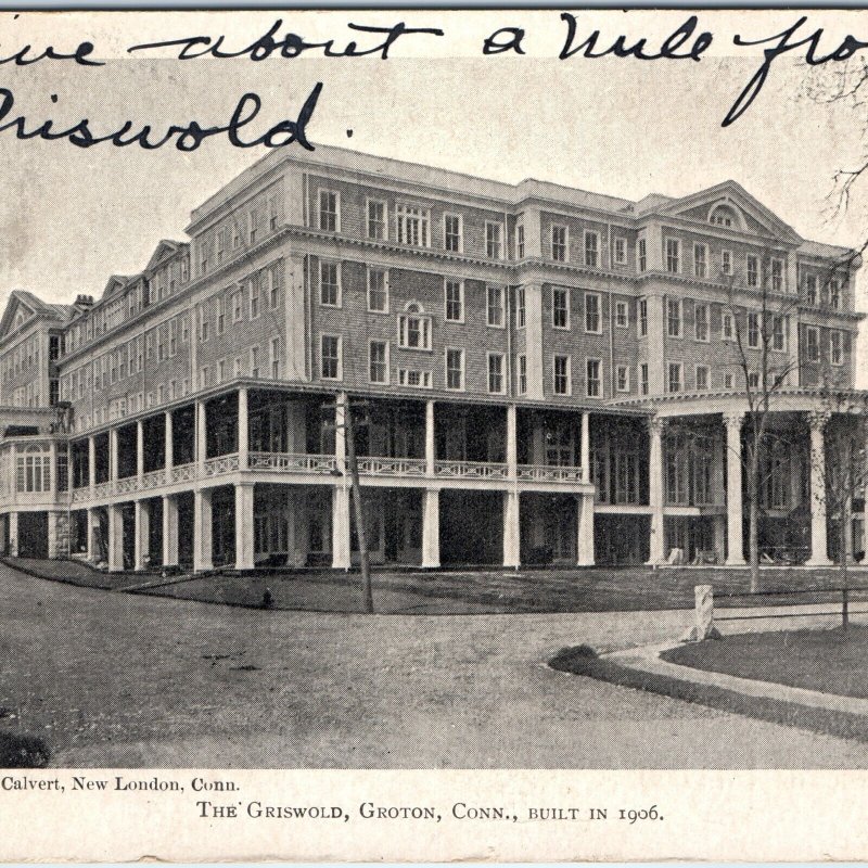 c1900s UDB Groton, CT The Griswold Hotel Downtown Litho Postcard Conn A172