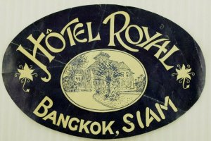 1920's Hotel Royal Bangkok Siam Luggage Label Original 5 3/4 X 3 3/4  E33