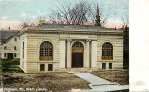 c1906 Printed Postcard; Public Library, Oldtown ME Penobscot County Used