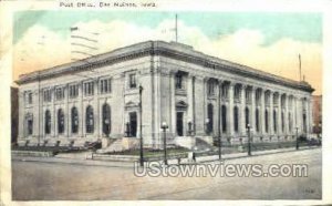 Post Office - Des Moines, Iowa IA
