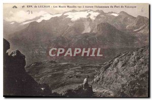 Postcard Old Approx Luchon the Cursed Mountains seen through the indentation ...