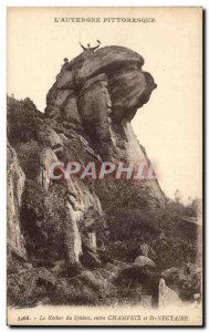 Old Postcard L & # 39auvergne picturesque rock of the Sphinx between champeix...