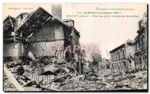 Old Postcard The reconqulse France Aisne Chauny A street after the futle Barb...