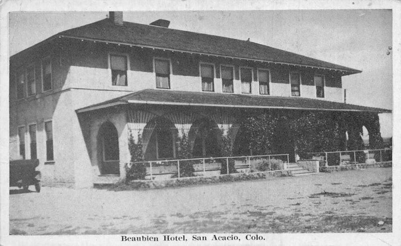 San Acacio Colorado Beaubien Hotel Vintage Postcard AA65475