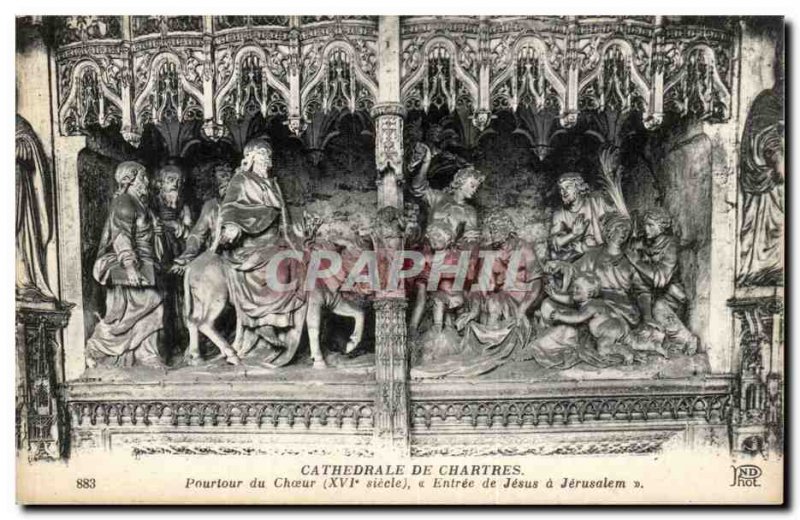 Cathedral of Chartres Old Postcard Circumference choir Entrance of Jesus in J...