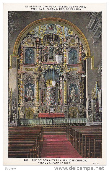 PANAMA, 1900-1910's; The Golden Altar In San Jose Church