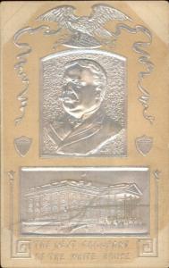 Silver Embossed William Taft & White House Next Occupant c1908 Postcard