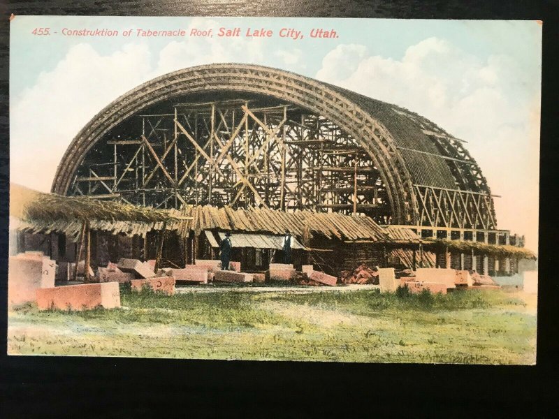 Vintage Postcard 1907-1915 Construction Tabernacle Roof Salt Lake City Utah