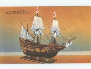 Linen MODEL OF MAYFLOWER SHIP AT PILGRIM HALL Plymouth Massachusetts MA E6130