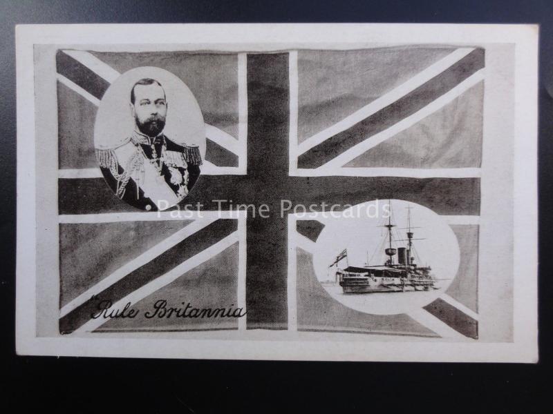 Royalty KING GEORGE V - RULE BRITANNIA  c1914 to 1918 - Series 481/6