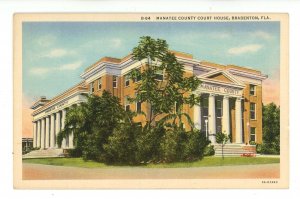 FL - Bradenton. Manatee County Courthouse
