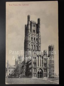 c1908 Ely Cathedral, West Tower