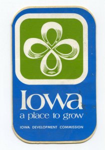 Iowa A Place To Grow IA Development Commission Advertising Decal Sticker NOS