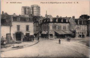 France Noyon Oise Place de la Republique et Rue du Nord Vintage Postcard C062