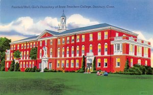 Fairfield Hall State Teachers College  - Danbury, Connecticut CT