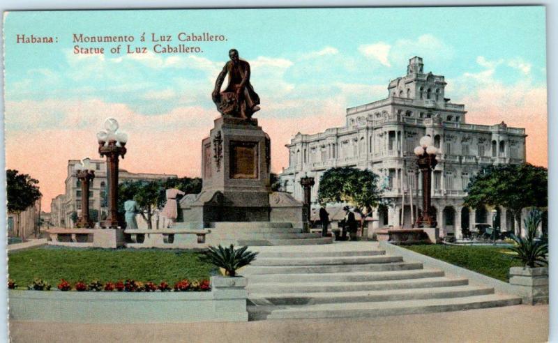 HAVANA CUBA   Monument a LUZ CABALLERO Statue  ca 1910s   Postcard