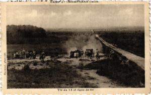 CPA MILITAIRE Camp de Chambaran-Tir au 75 et ligne de tir (316500)