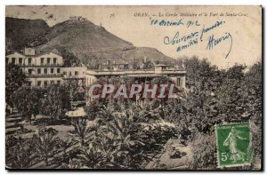 Algeria Oran Old Postcard military circle and Fort Santa Cruz