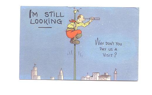 Cartoon, I'm Still looking, Pay Us a Visit, Man on Flag Pole, Used 1957