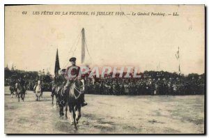 Old Postcard The Victory Fetes July 14, 1919 The General Pershing