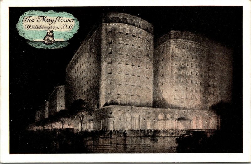 Mayflower Washington DS Hotel Connecticut Ave L St Night View WB Postcard VTG 