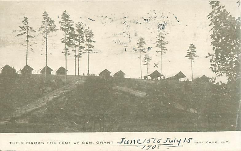 Pine Camp, NY General Grant's Tent 1908 Photo Postcard