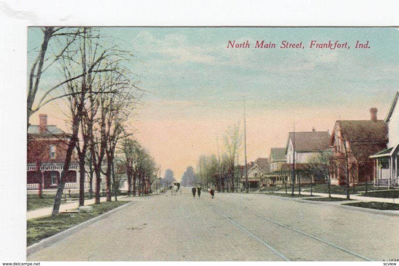 FRANKFORT , Indiana, 1900-10s ; North Main Street