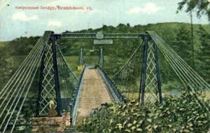 Suspension Bridge - Brattleboro, Vermont VT  