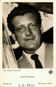 CPA AK Carlos Thompson, FILM STARS (817805)