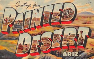 Greetings from painted Desert, Arizona Large Letter Unused 